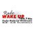 Radio Wake Up